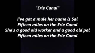 LOW BRIDGE Everybody Down 15 Fifteen Years Miles on the Erie Canal Mule Named Sal Song lyrics words [upl. by Wallace]