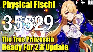 My Physical Fischl the True Prizessin is READY for the 28 Updates [upl. by Lucier495]