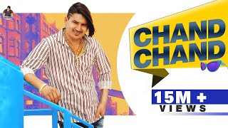 AMIT SAINI ROHTAKIYA  Chand Chand  Official Video   Latest Haryanvi Songs Haryanavi 2021 [upl. by Nnylharas83]