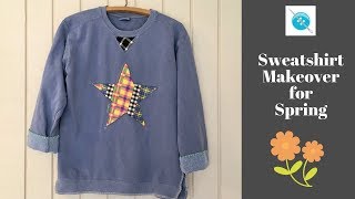 Sweatshirt Makeover for Spring Reverse Appliqué [upl. by Tsai]