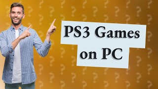 Does PS3 games work on PC [upl. by Cristy680]