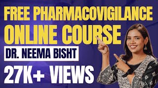 FREE Pharmacovigilance Free Online Course  Job Opportunities In Pharmacovigilance [upl. by Anaitsirc]