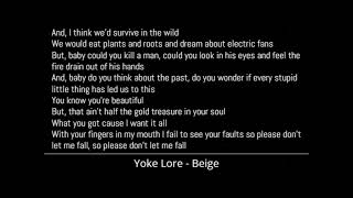 Yoke Lore  Beige Lyrics [upl. by Tankoos]