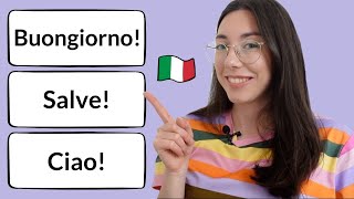 6 Italian greetings for absolute beginners [upl. by Oiretule]