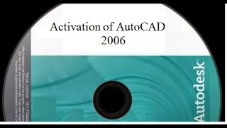 Activation of AutoCAD 2006 [upl. by Enymzaj]