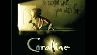 Dreaming Coraline Soundtrack [upl. by Hernando]