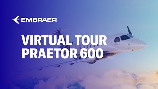 Praetor 600 Virtual Tour  Embraer Executive Jets [upl. by Lekim53]