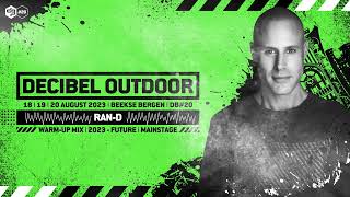 Decibel outdoor 2023  RanD  2023  Future  Mainstage mix [upl. by Hentrich701]