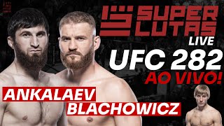 UFC 282 AO VIVO  JAN BLACHOWICZ X MAGOMED ANKALAEV  PADDY PIMBLETT [upl. by Hiett579]