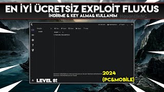 ROBLOX EN İYİ ÜCRETSİZ EXPLOİT FLUXUS NASIL İNDİRİLİR amp KEY ALINIR   Roblox Free Level 8 Exploit [upl. by Ahsitnauq]