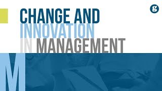 Change and Innovation in Management [upl. by Stryker95]