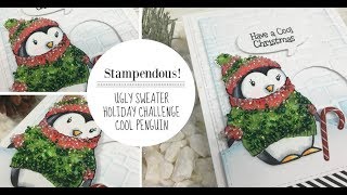 Stampendous Ugly Sweater Holiday Challenge  Cool Penguin [upl. by Acemahs879]