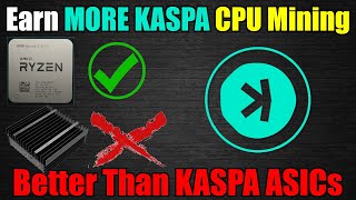 OMG CPU MINING MORE KASPA Than ASICs  UNMINABLE [upl. by Fortna386]