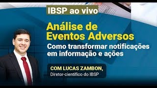 Como Analisar Eventos Adversos [upl. by Eeryk]