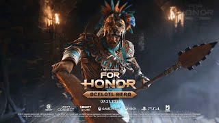 For Honor  Tráiler del nuevo héroe Ocelotl [upl. by Zoubek]