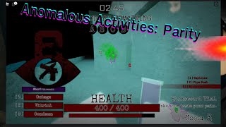 roblox Anomalous Activities Parity ผมโดนฆ่า [upl. by Chester11]