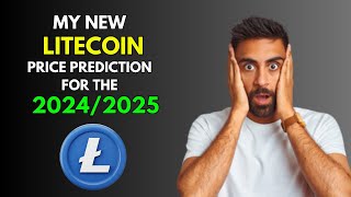 My New LITECOIN LTC Price Prediction for 20242025 [upl. by Hiamerej578]