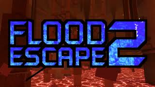 Flood Escape 2 OST  Active Volcanic Mines [upl. by Limaj]