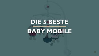 Die 5 Beste Baby Mobile Test [upl. by Leinaj]