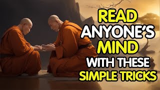 HOW TO READ PEOPLES MIND  Accurate tips to read body language and gestures  Buddhist story [upl. by Eidde811]