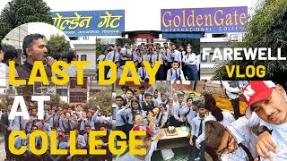 College ko last din part2 goldengate inter college students 2079  ggic [upl. by Eiffe]