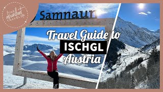 Ischgl Know Before You Go Hotels Food Prices and Skiing Guide [upl. by Francene]