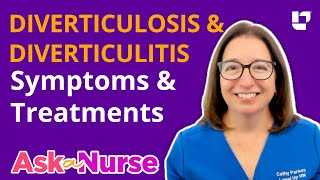 Diverticulosis amp Diverticulitis Symptoms amp Treatments  Ask A Nurse  LevelUpRN [upl. by Singband]