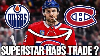 THE HABS ARE GONNA TRADE FOR A SUPERSTAR PLAYER  MONTREAL CANADIENS NEWS TODAY [upl. by Prussian]