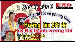 Biến căn nhà đang ở của bạn chỉnh sửa cho hợp phong thủy vận 9 mang lại vượng khí [upl. by Leilani]