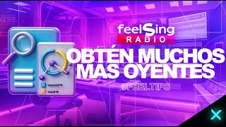 Análisis musical El truco para llegar a más oyentes  FeelSing Radio FeelTips [upl. by Parthinia]