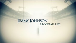 A Football Life  Jimmy Johnson HD [upl. by Andrews858]