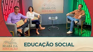 Educação Social  11  Beabá da Educação [upl. by Eneryc]