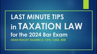 2024 Bar Exam Super Last Minute Tips on Tax [upl. by Aliakim]