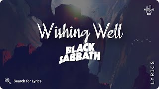 Black Sabbath  Wishing Well Lyrics video for Desktop [upl. by Nealson]