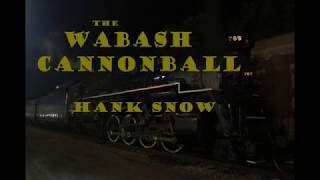 Hank Snow The Wabash Cannonball [upl. by Leeth]