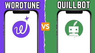 Wordtune vs Quillbot  Which is better [upl. by Ylehsa180]