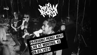 Rotten Ruckus  Full Set LIVE  Patriarki Pergi Mati  Moutou KL [upl. by Nisa879]