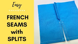 How to Sew a French Seam with a Split  DIY Step by Step Sewing Tutorial for a Professional Finish [upl. by Ellivnarg]