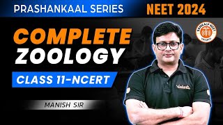 COMPLETE ZOOLOGY CLASS 11 IN ONE SHOT  NEET 2024  PRASHANKAAL SERIES  NEET ZOOLOGY BY MD SIR [upl. by Goody]