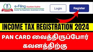 INCOME TAX REGISTRATION 2024  How To Register Income TAX EFILLING Portal  Pan Card Registration [upl. by Koffler]