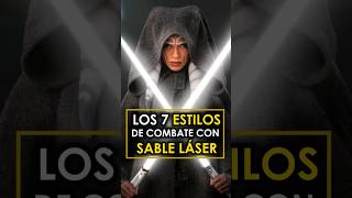 🔥 ¡Los 7 estilos de combate con Sable de Luz 🤔 shorts starwars sablesdeluz [upl. by Parrisch]