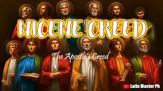 Nicene Creed The Apostles Creed  Latin Music Ph [upl. by Yrrok]