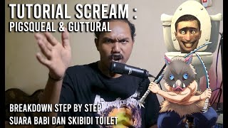 Tutorial Scream  Pigsqueal amp Guttural Inhale [upl. by Dailey]