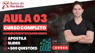 Instituições do Sistema Financeiro Nacional  Tipos Finalidades e Atuação 1  Concurso BNB 2024 [upl. by Duster521]