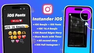 Instander Tutorial 🔥Full IOS Instagram  iOS New Emojis  iOS Fonts  Share Reels like Iphone [upl. by Ikkim671]