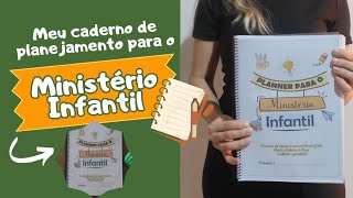 Meu caderno para o Ministério Infantil  Planejamento Culto Kids [upl. by Ecydnac]