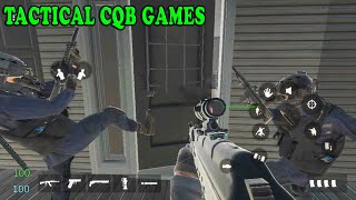 6 Tactical Shooter Games On Android iOS  CQB Games [upl. by Brine306]