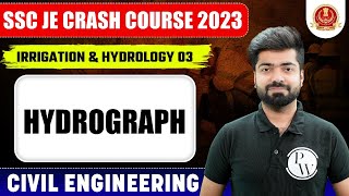 SSC JE 2023  Irrigation amp Hydrology  03  Hydrograph  Civil Engineering [upl. by Baiel]