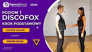 DiscoFox 2 na 1  Lekcja 1  Krok Podstawowy  DanceBookpl  Michał Gałek i Klaudia Kędzierska [upl. by Gaut]