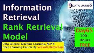 65 Information Retrieval  Rank Retrieval Model  Datajango [upl. by Enriqueta95]